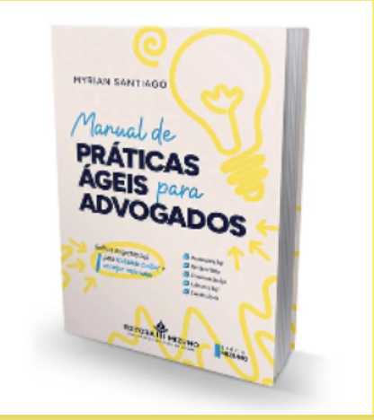 Capa do livro Manual de Práticas Ágeis para Advogados